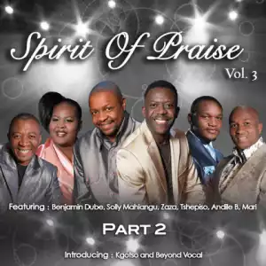Spirit of Praise - Siyabonga Jesu / Siyathokoza